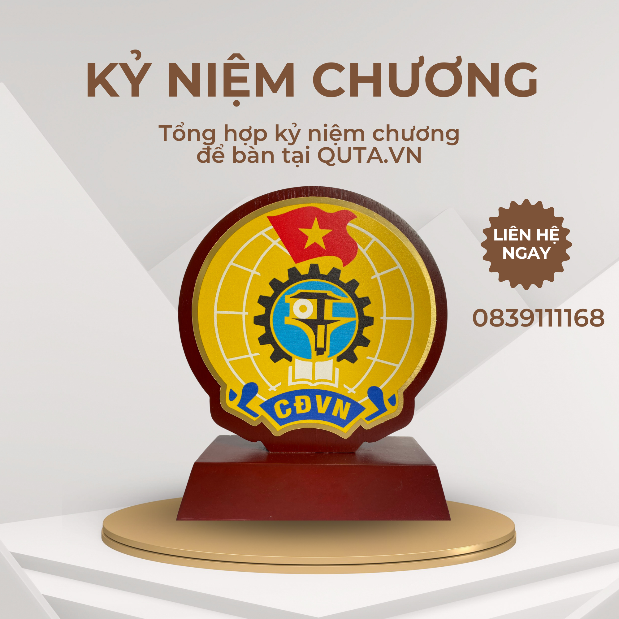 KỶ NIỆM CHƯƠNG ĐỂ BÀN