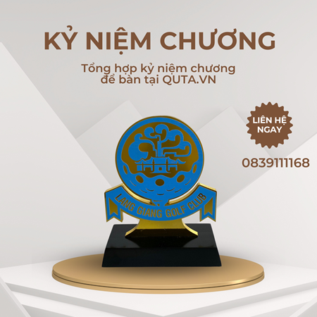 KỶ NIỆM CHƯƠNG ĐỂ BÀN